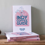 INDEPENDENT COFFEE GUIDE - THE SOUTH & SOUTH WALES NO.8